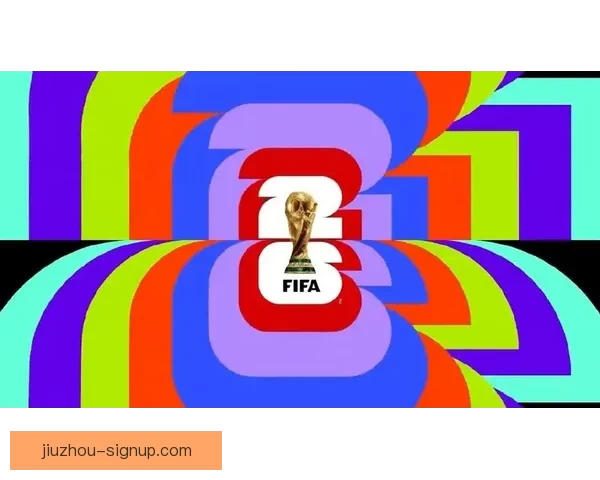 美加墨三国联合举办世界杯2026赛事全景解读与期待